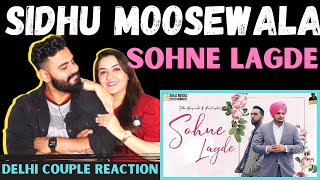 Sohne Lagde | Sidhu Moose Wala ft The PropheC | Delhi Couple Reactions