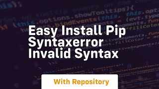easy install pip syntaxerror invalid syntax