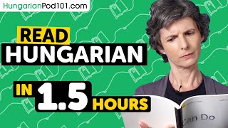 90 Minutes to Improve Your Hungarian Reading Skills