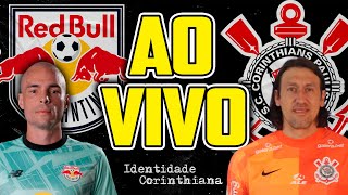 JOGO DE 6 PONTOS! AO VIVO RED BULL BRAGANTINO X CORINTHIANS |  NABI ABI CHEDID | BRASILEIRÃO 2022
