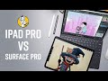 Surface Pro vs iPad Pro Smackdown!