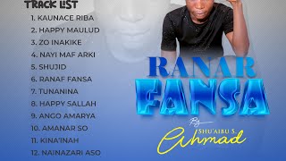 Shu'aibu S. Ahmad - Kaunace Riba (Ranar Fansa Album) 2022