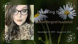 In Loving Memory of Natalie Margaret Howdeshell