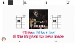 ERIC CLAPTON Change the world FCN GUITAR CHORDS & LYRICS