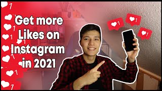Get More Likes on Instagram Organically 2021 | Boost Engagement