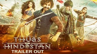 THUGS OF HINDOSTAN -TRAILER Out | Aamir Khan Vs Amitabh Bachchan Blockbuster | Katrina Kaif & Fatima