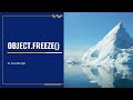 JavaScript Object.freeze() Tutorial