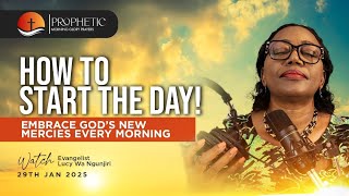 How We Start the Day: Understanding God's New Mercies Each Morning