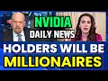 Nvidia Holders Will Be Millionaires | Nvidia Stock Daily News Episode