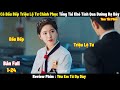 Review Phim Yêu Em Từ Dạ Dày | Full 1-24 | Tóm Tắt Phim Dating In The Kitchen