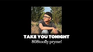 [ THAISUB ] 808toofly, pryme! - take you tonight แปลไทย (lyrics)
