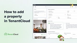 How to add a property on TenantCloud (Landlord) | Rent Collection App