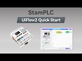 StamPLC | UIFlow 2.0 Device Basic Tutorial