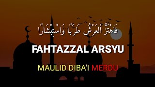 Fahtazzal Arsyu Merdu: Pengantar Mahalul Qiyam