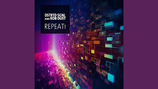 Repeat! (Rob Dust Mix)