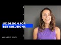 KV LABS UX design series - 3 Tips for B2B Design