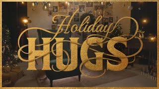 Holiday Hugs