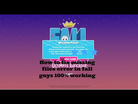 fall guys missing files error 100% fix and working