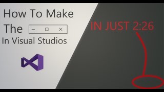 Visual Studios Basics: How to make minimize, maximize and close buttons with only 3 lines of code!