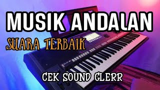 MUSIK ANDALAN PARA MUSISI SUARA TERBAIK BUAT CEK SOUND