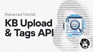 Voiceflow Knowledge Base Upload and Tags API to save tokens and return validated answers.