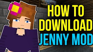 How To Download & Install Jenny Mod For Minecraft 1.12.1 (LINK IN DESCRIPTION)