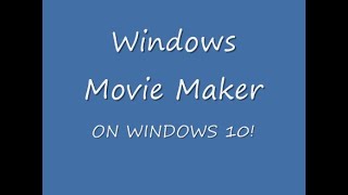 How to Get The Old Windows Movie Maker On Windows 10 (LINK IN COMMENTS)