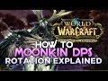 Warlords of Draenor - How to Balance Druid/Moonkin DPS (Rotation Explained by Hotted)