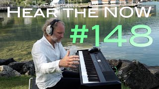 #148 Hear the NOW | 365 x JETZT | Aki Hoffmann, Klavier Solo | recorded in 432 Hz |