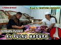 Berburu Pusaka Sampai Nyebrang Jembatan SURAMADU.. Ada Keris Bugis TOP 