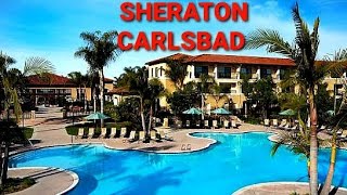 SHERATON Carlsbad Resort \u0026 Spa Review