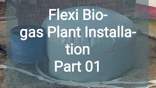 Flexi Biogas Plant Installation