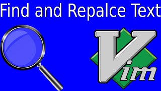 Vim Tutorial Part 2 - How to Find and Replace text in Vim