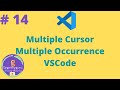 # 14 Multiple Cursor Multiple Occurrence VSCode