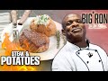 The WORLDS Best Steak & Potato | Big Ron in the Kitchen