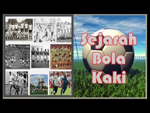 Sejarah Dan Asal Usul Sepak Bola - YouTube