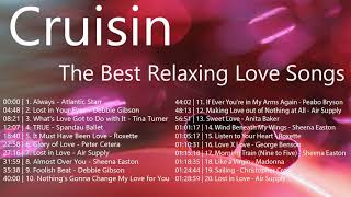 Cruisin Beautiful Relaxing Romantic | Beautiful 100 English Love Songs 80's | Love Songs Collection