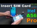 Itel A56 Pro Insert The SIM Card