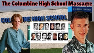 The Columbine High School Massacre 1999 : A Legacy of Pain | Chilling True Crime Documentary