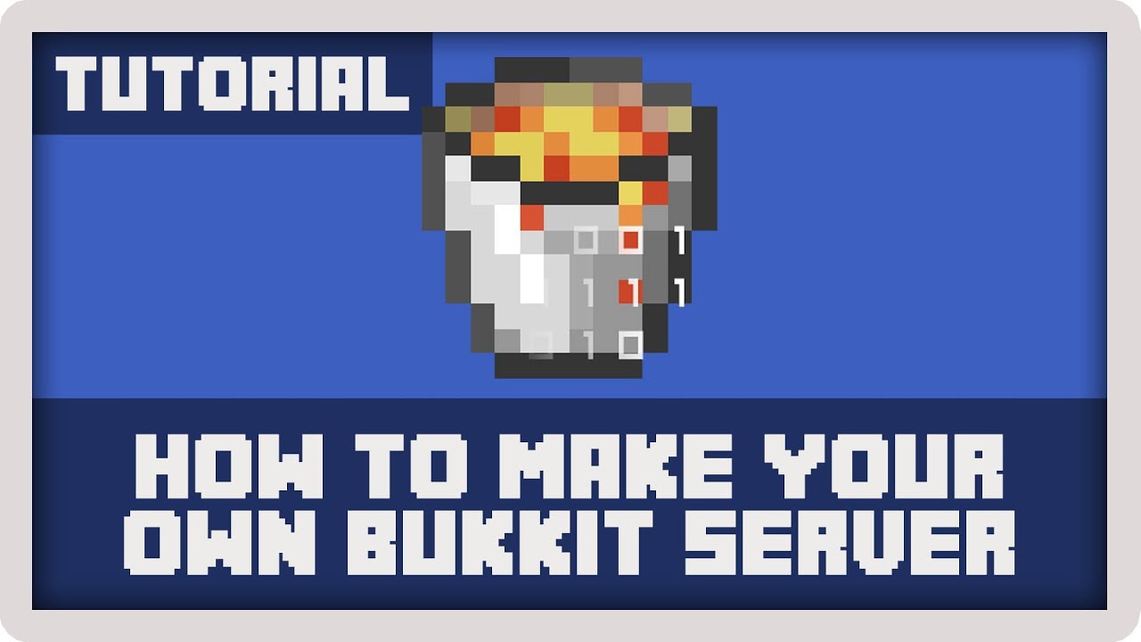 Bukkit Tutorial: How To Make Your Own Server - YouTube