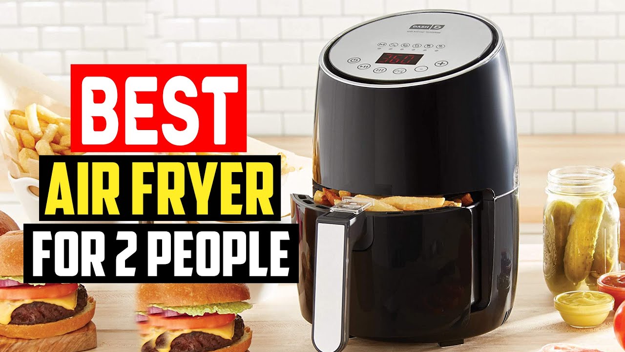 5 Best Air Fryer For 2 People Reviews In 2023 - YouTube