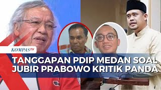 Jubir Prabowo Kritik Panda Soal Bobby, PDI-P Medan: Tak Pantas