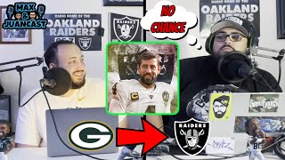 Max thinks Aaron Rodgers can be a Raider! "NO CHANCE" MJC Clips