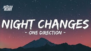 One Direction - Night Changes (Lyrics)  | Justified Melody 30 Min Lyrics
