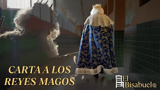 CARTA A LOS REYES MAGOS | EL BISABUELO