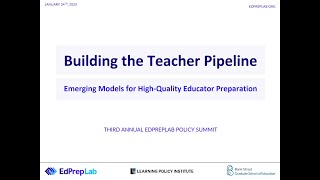 EdPrepLab Annual Policy Summit: Building the Teacher Pipeline