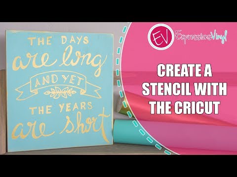 Use The Cricut To Create A Stencil and Hand Painted Sign Use The Cricut To Create A Stencil and Hand Painted Sign