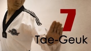 WT Taekwondo Poomsae Taegeuk 7 Jang | Explanations | 태극 7장 | TaekwonWoo