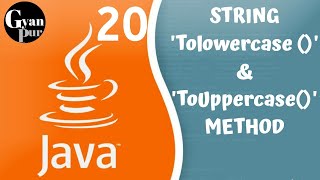 String tolowercase and touppercase Method in Java| Java tutorial for beginners