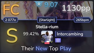 9.1⭐ Intercambing | Kano - Stella-rium [Starlight] +DT 99.42% FC 1130pp - osu!